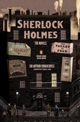 Sherlock Holmes: The Novels - Arthur Conan Doyle - 9780143107132
