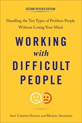 Working with Difficult People - Amy Cooper (Amy Cooper Hakim) Hakim ; Muriel (Muriel Solomon) Solomon - 9780143111870