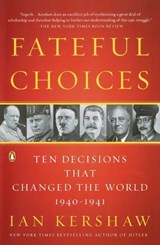 Fateful Choices | Ian Kershaw | 