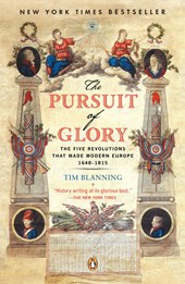 Blanning, T: Pursuit of Glory