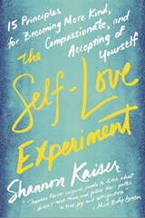 The Self-Love Experiment - Shannon (Shannon Kaiser) Kaiser - 9780143130697