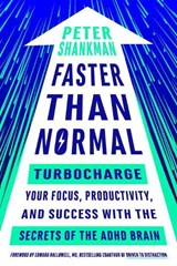 Faster Than Normal - Peter (Peter Shankman) Shankman - 9780143131229