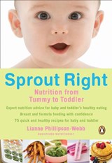 Sprout Right - Lianne Phillipson-webb - 9780143176749