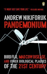 Pandemonium - Andrew Nikiforuk - 9780143181392