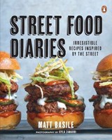Street Food Diaries - Matt Basile - 9780143191308