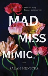 Mad Miss Mimic - Sarah Henstra - 9780143192367