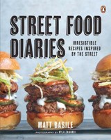 Street Food Diaries - Matt Basile - 9780143193135
