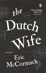 The Dutch Wife - MCCORMACK,  Eric - 9780143193487