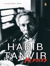 Memoirs - TANVIR,  Habib ; (Tr.), Mahmood Farooqui ; Habib, Tanvir, - 9780143422754
