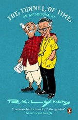 The Tunnel of Time - R. K. Laxman - 9780143424741