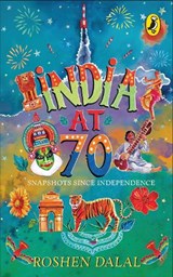 India at 70 : - Roshen Dalal - 9780143428718