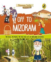 Off to Mizoram (Discover India)