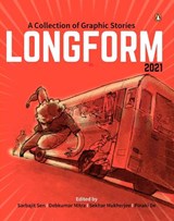 Longform 2021 - DE,  Pinaki ; Mitra, Debkumar ; Sen, Sarbajit ; Mukherjee, Sekhar - 9780143447993