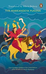 The Markandeya Purana - (TR.),  Bibek Debroy - 9780143448259