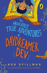 The Absolutely True Adventures of Daydreamer Dev (Omnibus Edition, 3 in 1) - SPILLMAN,  Ken - 9780143449782