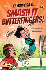 Smash It, Butterfingers! - A.,  Khyrunnisa - 9780143450566
