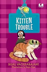 Kitten Trouble (Hook Books) - Bijal Vachharajani - 9780143452409