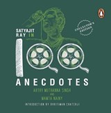 Satyajit Ray In 100 Anecdotes - ARTHY MUTHANNA SINGH,  Mamta Nainy - 9780143453048
