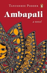 Ambapali - Tanushree Podder - 9780143459439