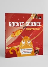Rocket Science for Smartypants - Anushka Ravishankar - 9780143461067