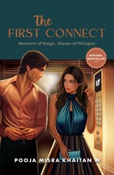The First Connect: Moment of Magic - Pooja W. Misra Khaitan - 9780143475781