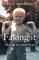 Faking It - Kyle Mewburn - 9780143775195