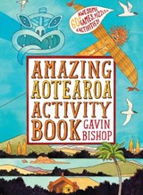 Amazing Aotearoa Activity Book - Gavin Bishop - 9780143775256