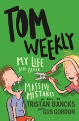 Tom Weekly 3 - Tristan Bancks - 9780143790105