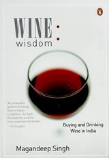 Wine Wisdom - Magandeep Singh - 9780144000654