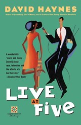 Live at Five - David Haynes - 9780156005036