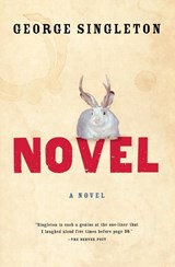Novel - George Singleton - 9780156030915