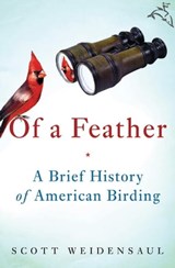 Of a Feather - Scott Weidensaul - 9780156035187