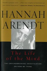 The Life Of The Mind | Hannah Arendt ; Mary McCarthy | 