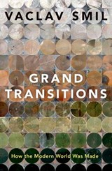 Grand Transitions - Smil, Vaclav - 9780190060664