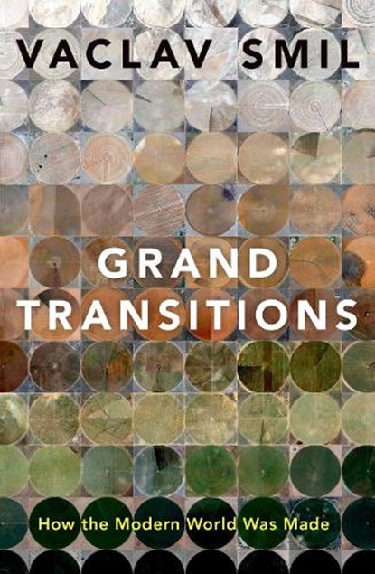 Grand Transitions, Smil, Vaclav - Gebonden - 9780190060664