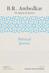 B R Ambedkar: The Quest for Justice - AAKASH (PROFESSOR,  Professor, JNU) Singh Rathore - 9780190126292