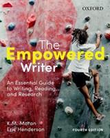 The Empowered Writer - KATHLEEN (PROFESSOR,  School of Interdisciplinary Studies, Professor, School of Interdisciplinary Studies, Conestoga College) Moran ; Eric (Instructor, Department of English, Instructor, Department of English, University of Victoria) Henderson - 9780190165710