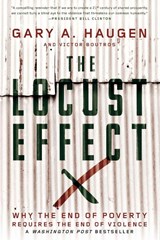 The Locust Effect - Gary A. (Founder and President Haugen ; Victor (Federal prosecutor Boutros - 9780190229269