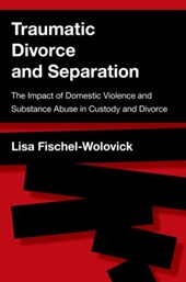 Traumatic Divorce and Separation
