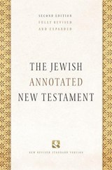 The Jewish Annotated New Testament - Amy-Jill (University Professor of New Testament and Jewish Studies Levine ; Marc Zvi (Bernice and Morton Lerner Professor in Judaic Studies Brettler - 9780190461850