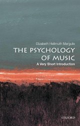 The Psychology of Music - Elizabeth Hellmuth (Professor and Director of the Music Cognition Lab Margulis - 9780190640156