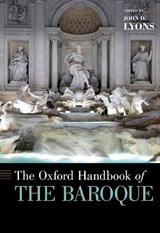 The Oxford Handbook of the Baroque - John D. (Commonwealth Professor of French Lyons - 9780190678449