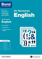 Bond: English: No Nonsense - Frances Orchard ; Helen Hadley ; Bond 11+ - 9780192740441