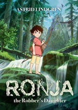 Ronja the Robber's Daughter Illustrated Edition | Astrid Lindgren | 