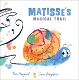 Reception/Primary 1: Matisse's Magical Trail - Tim ( Hopgood - 9780192767264