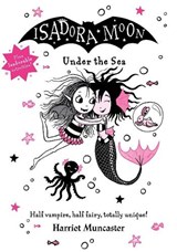Isadora Moon Under the Sea - Harriet Muncaster - 9780192778079