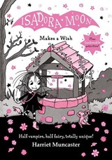 Isadora Moon Makes a Wish - Harriet Muncaster - 9780192778116