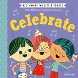 Big Words for Little People: Celebrate - Helen Mortimer - 9780192779137