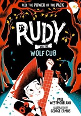 Rudy and the Wolf Cub - Paul Westmoreland - 9780192782496