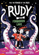 Rudy and the Forbidden Lake - Paul Westmoreland - 9780192782571